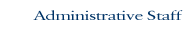 Administrative Staff
